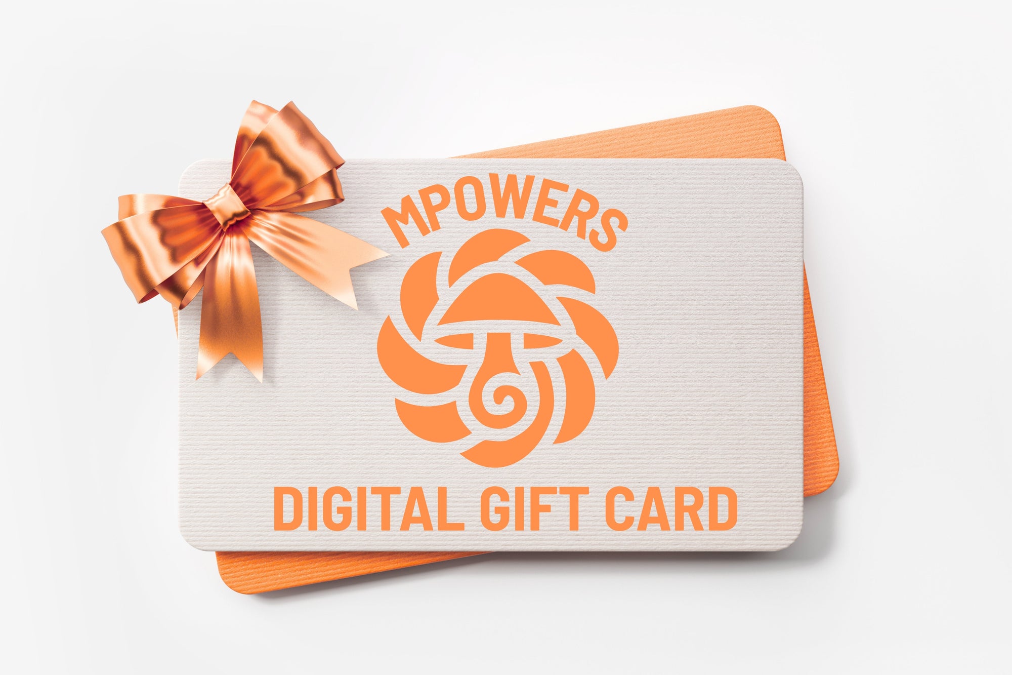 MPOWERS DIGITAL GIFT CARD